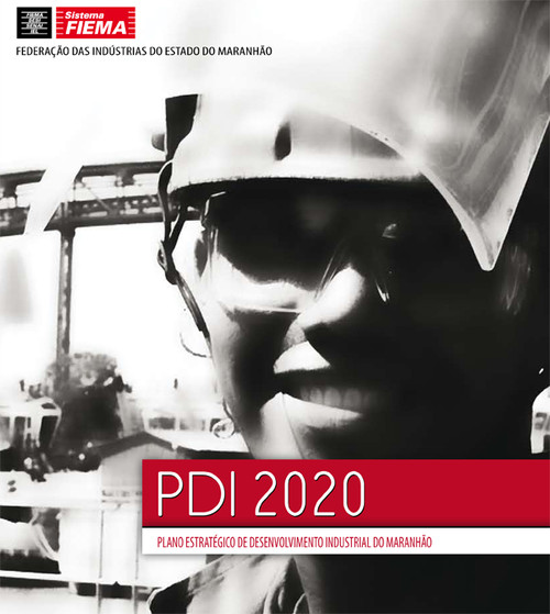 Plano Estratégico de Desenvolvimento Industrial (PDI 2020)